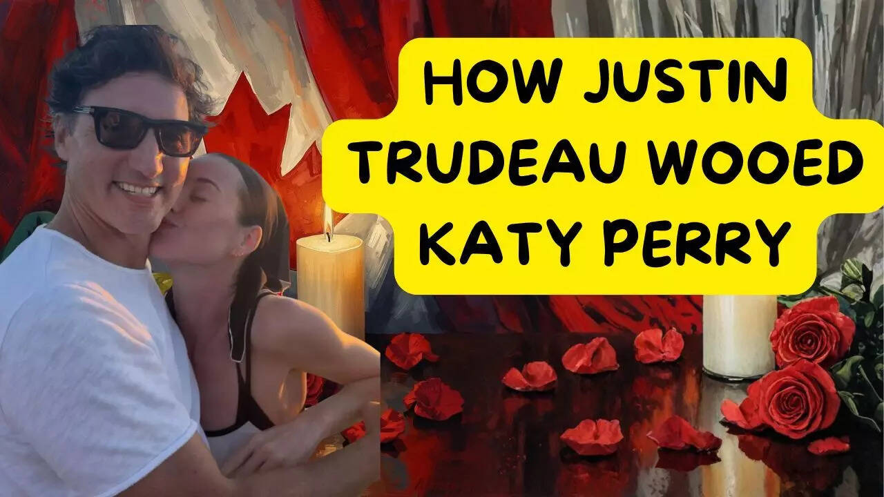 How Justin Trudeau wooed Katy Perry