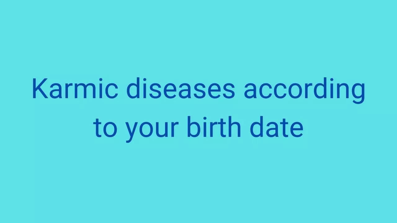 Is your illness karmic? what your birth date says