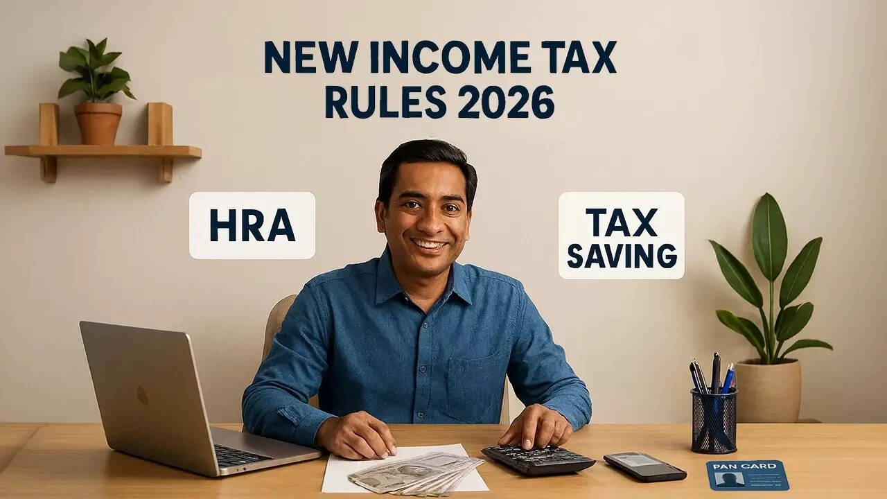 Draft Income Tax Rules 2026 explained: How you can save Rs 1.41 lakh tax outgo - top points on HRA, PAN changes