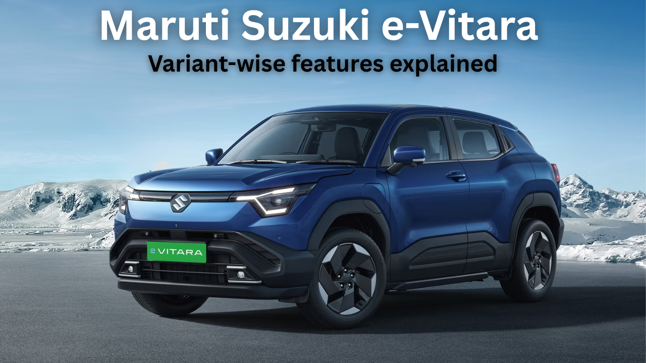 Maruti Suzuki e-Vitara: Variant-wise features, battery packs explained