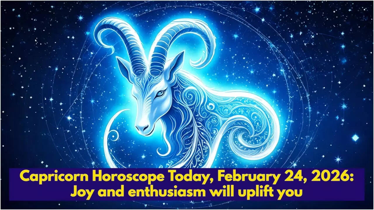Capricorn Horoscope Today, February 24, 2026: Joy and enthusiasm will uplift you