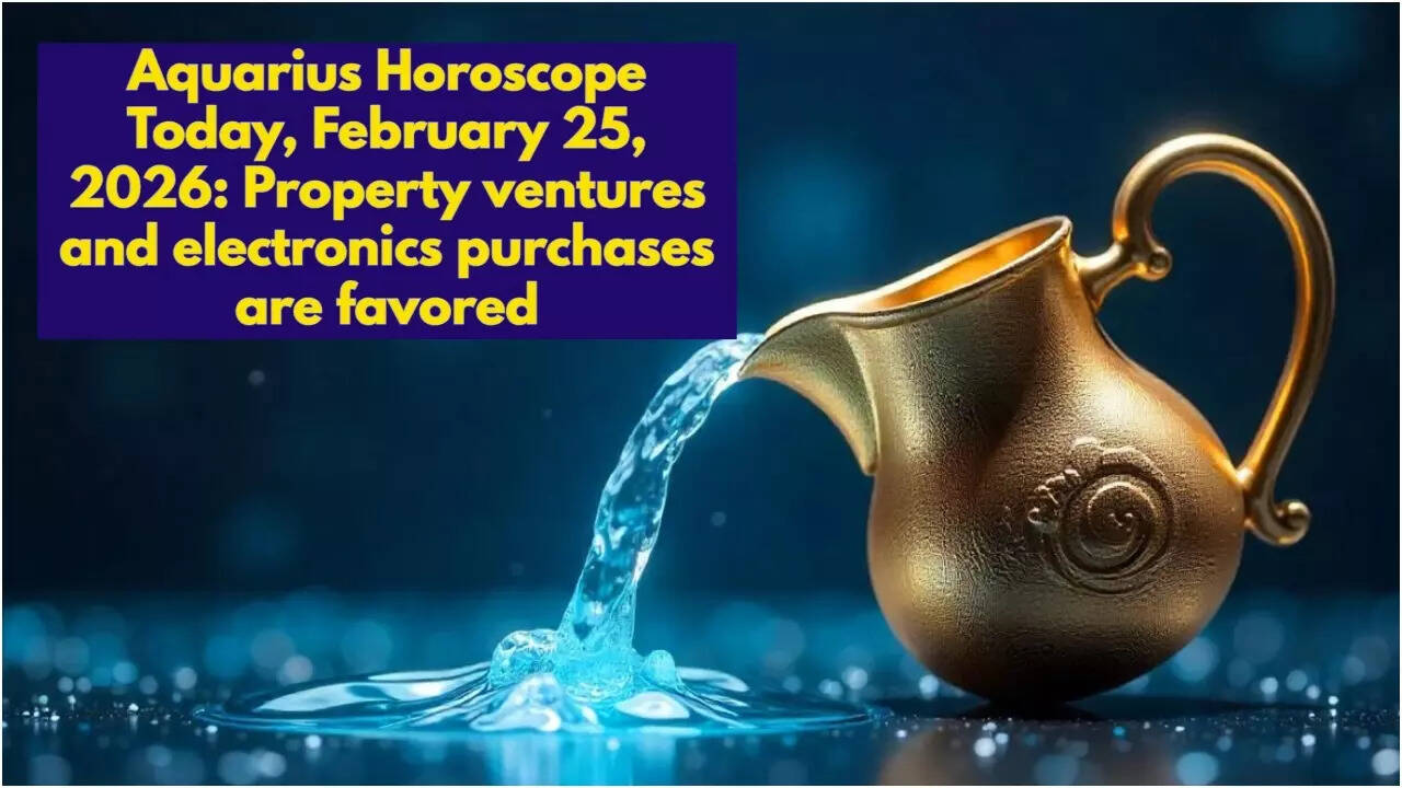 Aquarius Horoscope Today, February 25, 2026: Property ventures and electronics purchases are favored