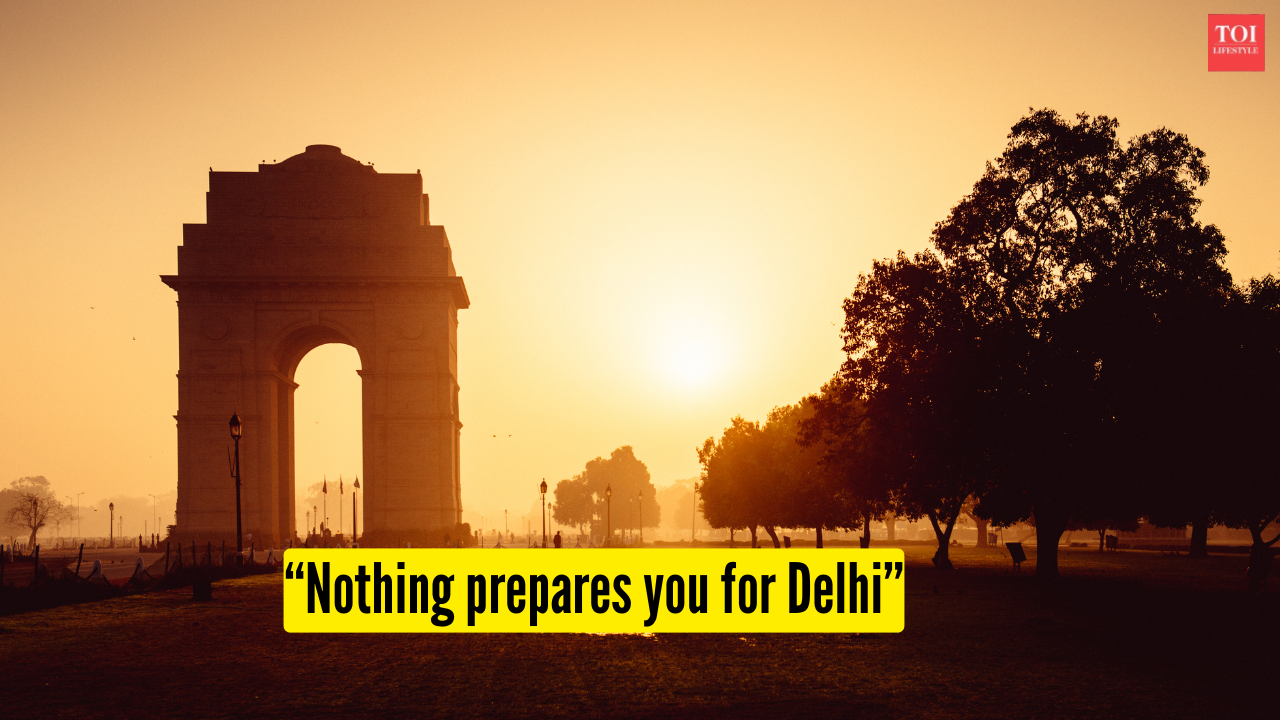 “Nothing can prepare you for Delhi…I felt like I lived...,” foreign traveller on why the capital leaves a lasting impact