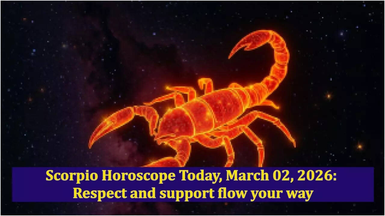 Scorpio Horoscope Today, March 02, 2026: Respect and support flow your way