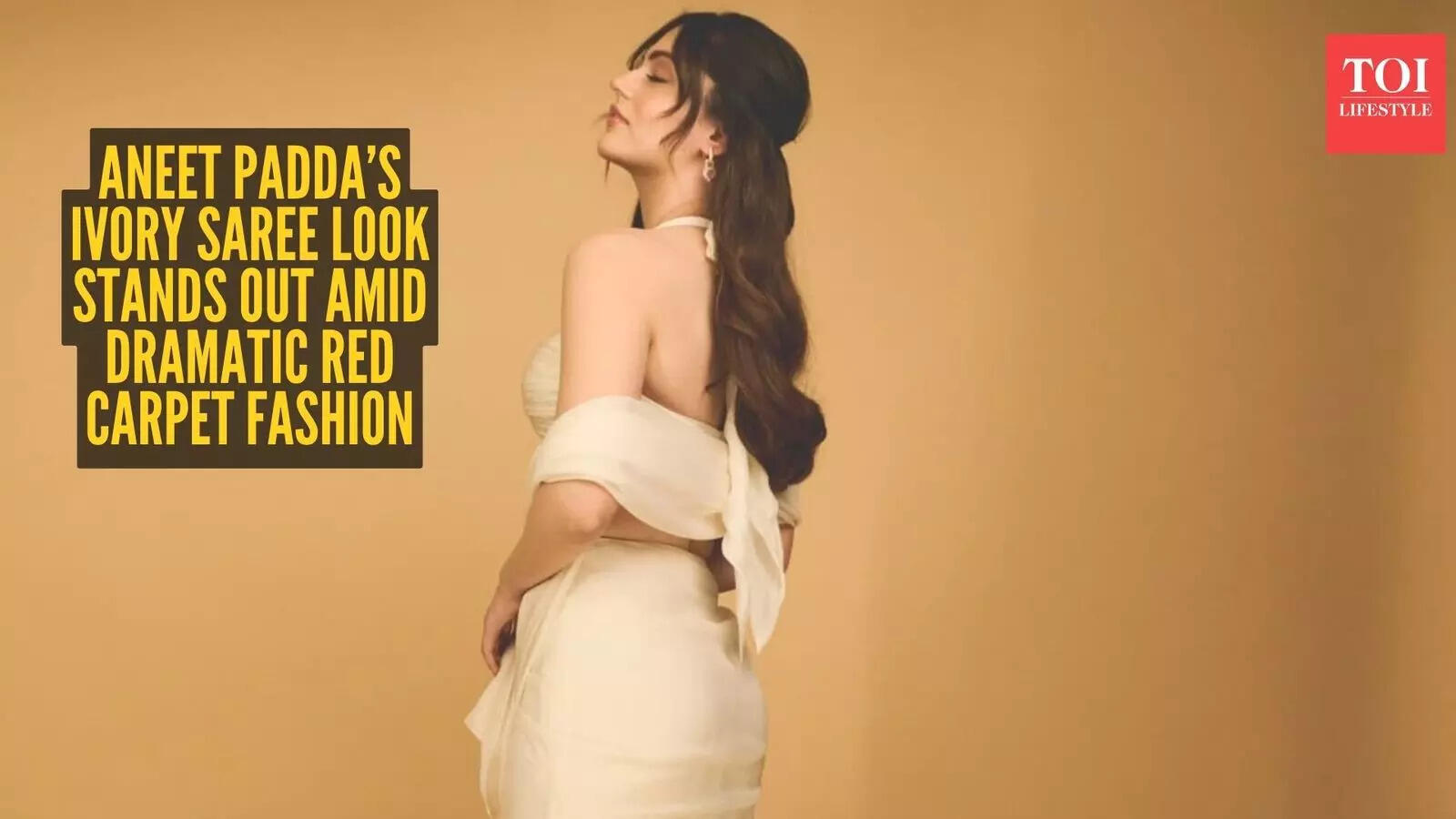 Aneet Padda’s ivory saree look stands out amid dramatic red carpet fashion