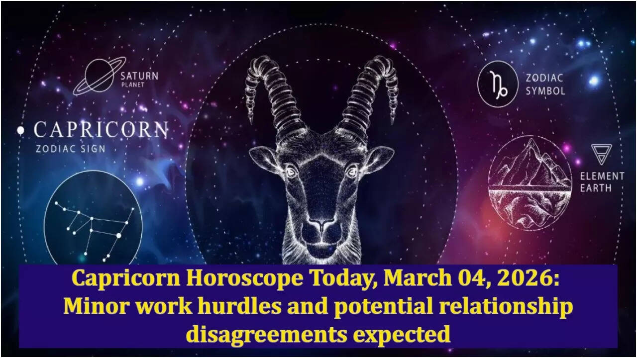 Capricorn Horoscope Today, March 04, 2026: Minor work hurdles and potential relationship disagreements expected