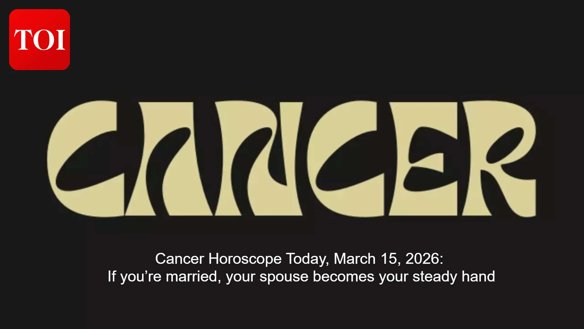 Daily Cancer Horoscope: Spouse backs you and studies progress; skip speculation, eat simple