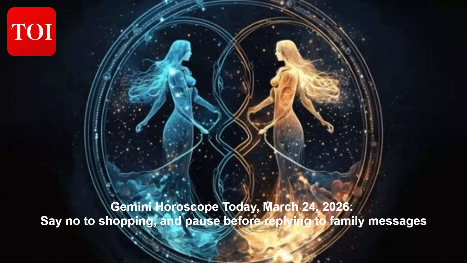 Daily Gemini Horoscope: Stars flag overspending and family friction; health and study need focus