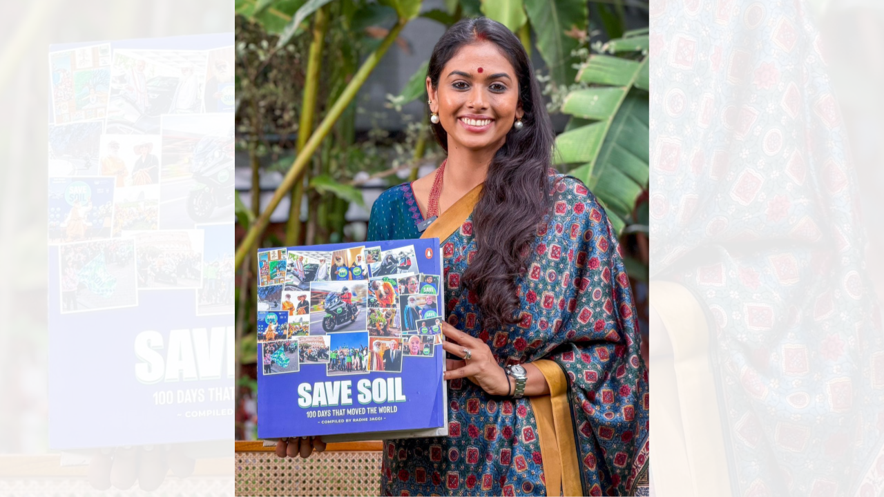 ‘Save soil: 100 days that moved the world’: Sadhguru’s daughter Radhe Jaggi launches new book