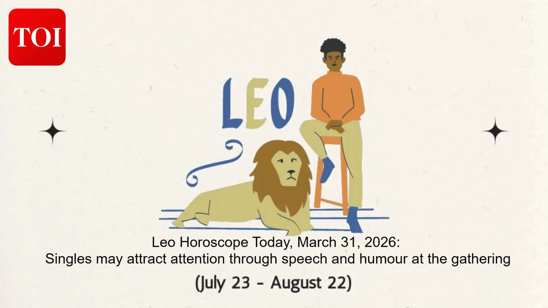 Leo Horoscope Guidance: Stars boost family bonding and finances; protect your eyes today