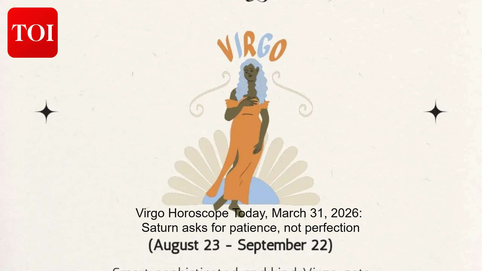 March 31, 2026 Forecast: Virgo faces mood dips, work delays; Moon mantra calms anxiety