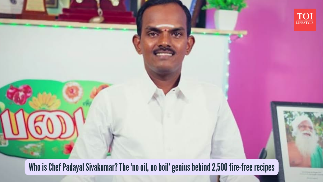 Who is Chef Padayal Sivakumar The ‘no oil, no boil’ genius behind 2,500 fire-free recipes