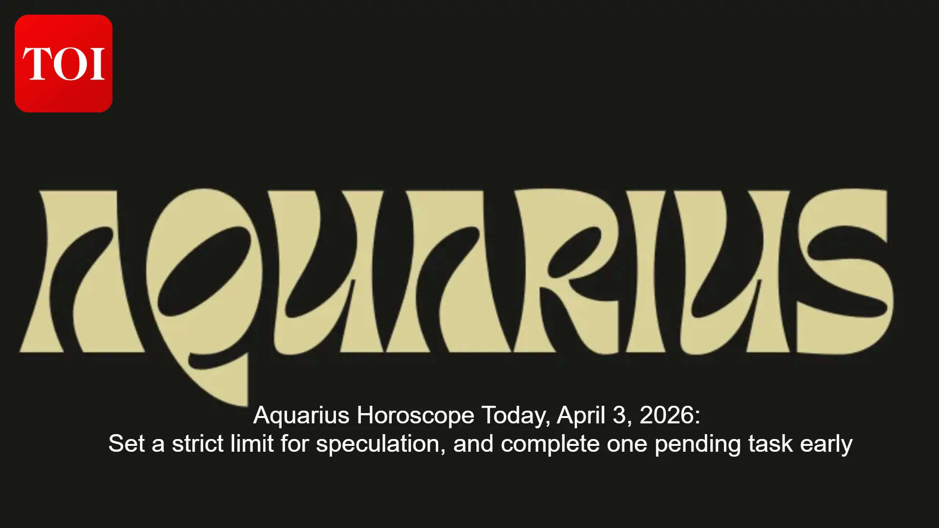 Aquarius Horoscope For April 3, 2026: Planets aid love, work and money; cap risky speculation