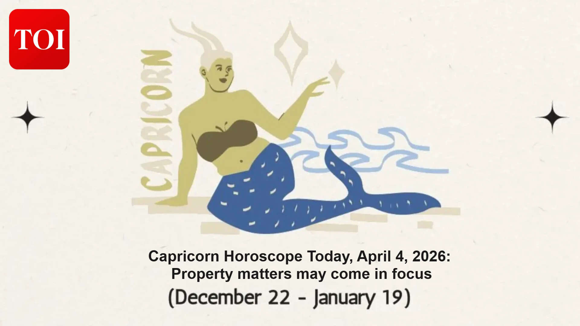 April 4 Capricorn Forecast: Focus on work and family health; property, spending stay steady