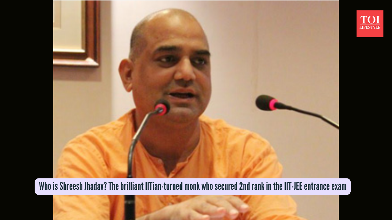 Who is Shreesh Jhadav The brilliant IITian-turned monk who secured 2nd rank in the IIT-JEE entrance exam