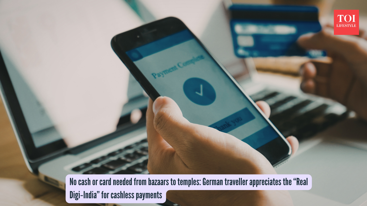 No cash or card needed from bazaars to temples German traveler appreciates the “Real Digi‑India” for cashless payments