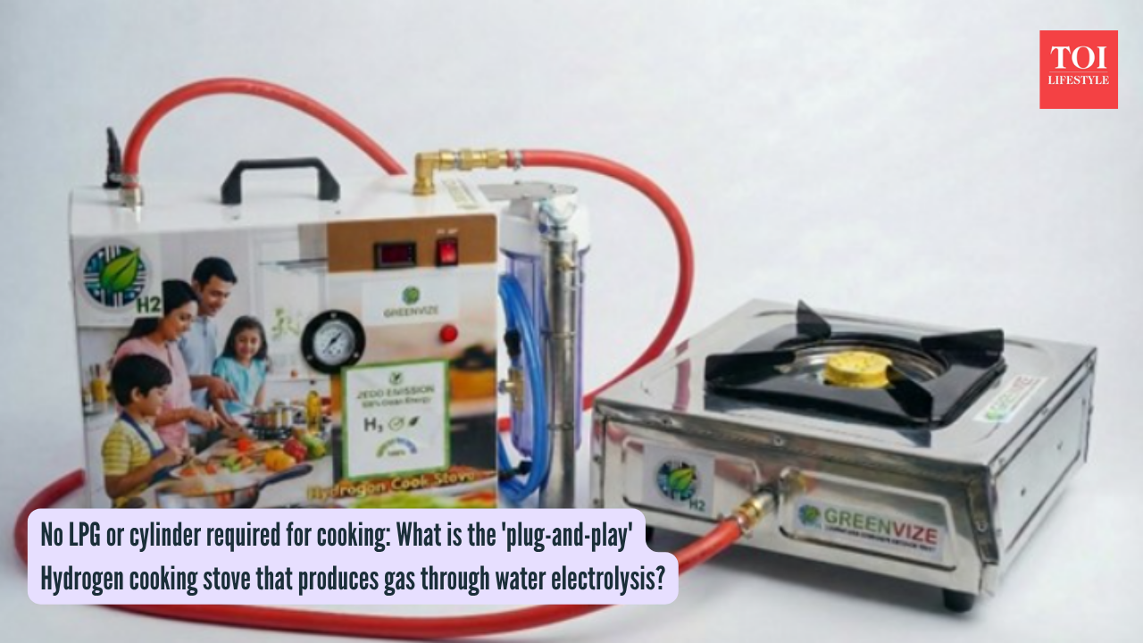 No LPG or cylinder required for cooking What is the 'plug-and-play' Hydrogen cooking stove that produces gas through water electrolysis