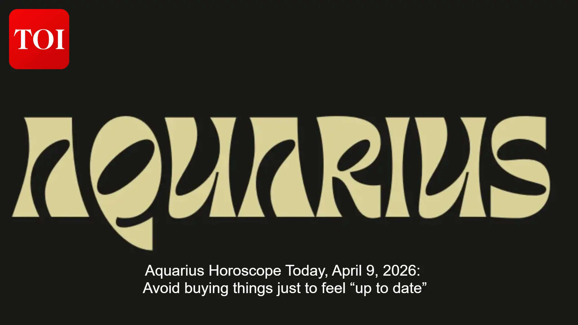 Aquarius Daily Guidance: Horoscope keeps finances and work steady; cancelled plan aids wellbeing