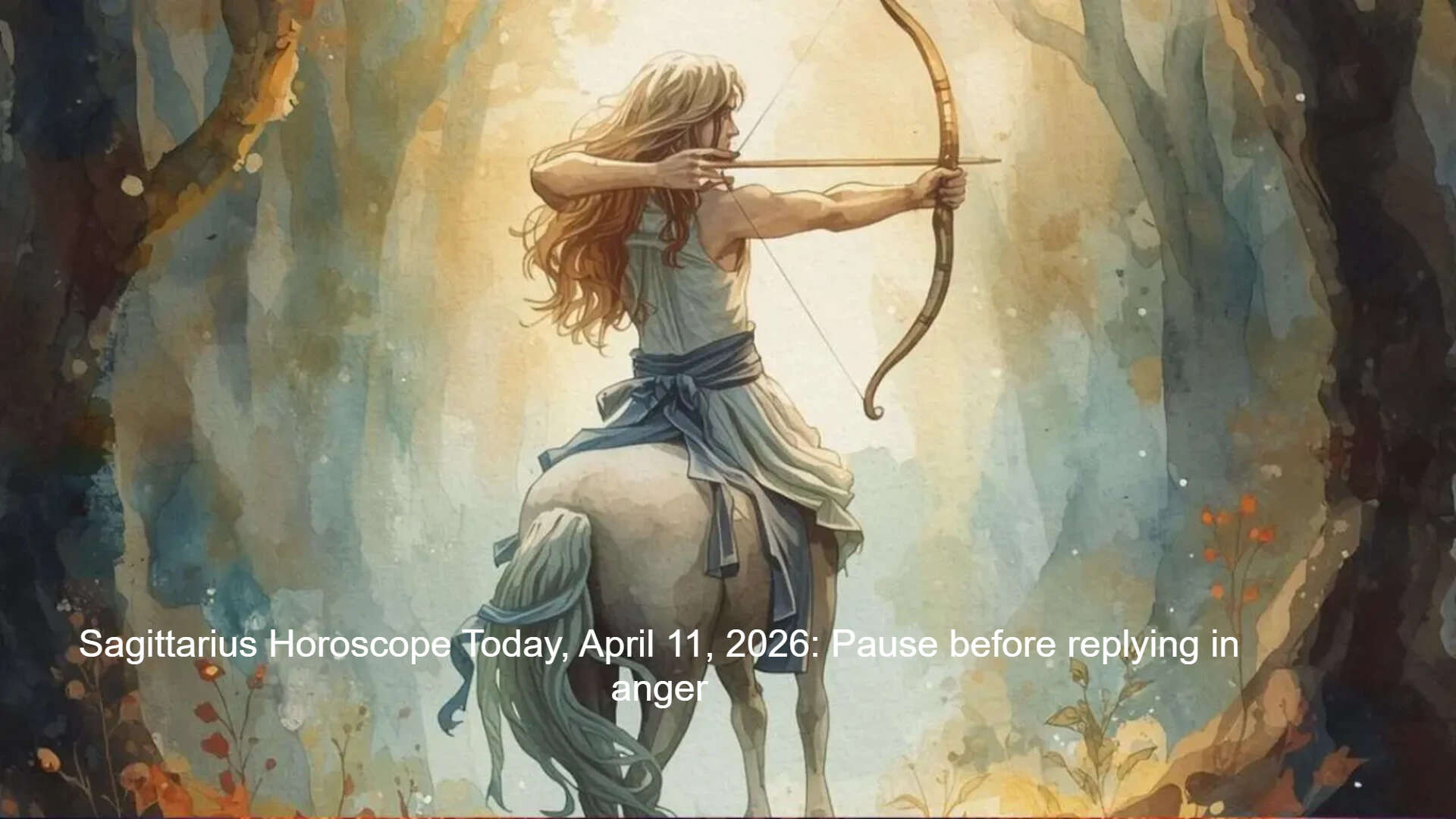 Sagittarius Horoscope Today, April 11, 2026: Pause before replying in anger