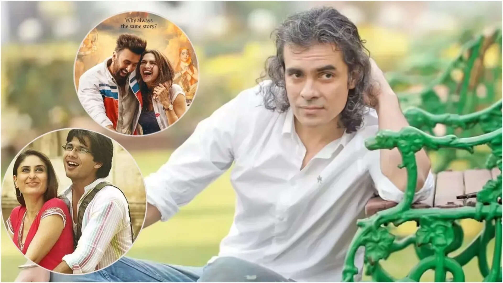 Imtiaz Ali RULES OUT 'Jab We Met 2': 'Best left untouched'