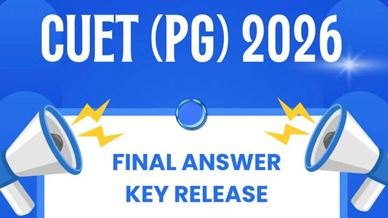 CUET PG 2026 final answer key released, NTA to announce results shortly at exams.nta.nic.in