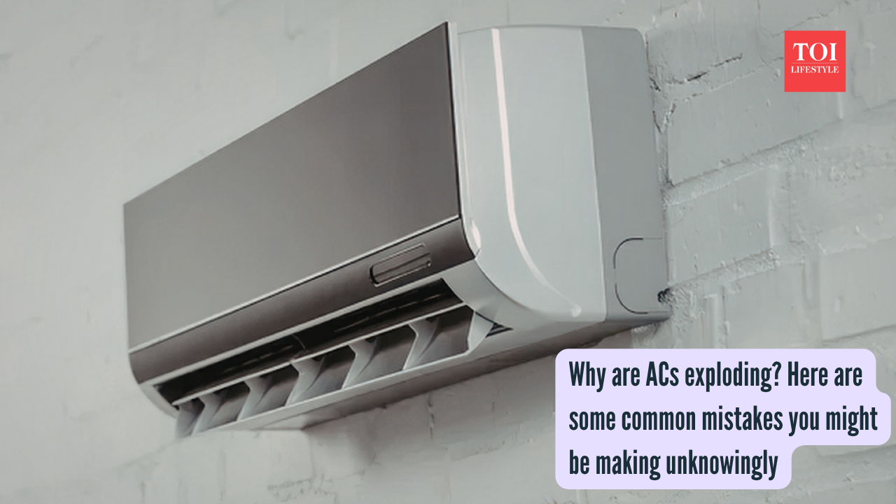 Why are ACs exploding Here are some common mistakes you might be making unknowingly