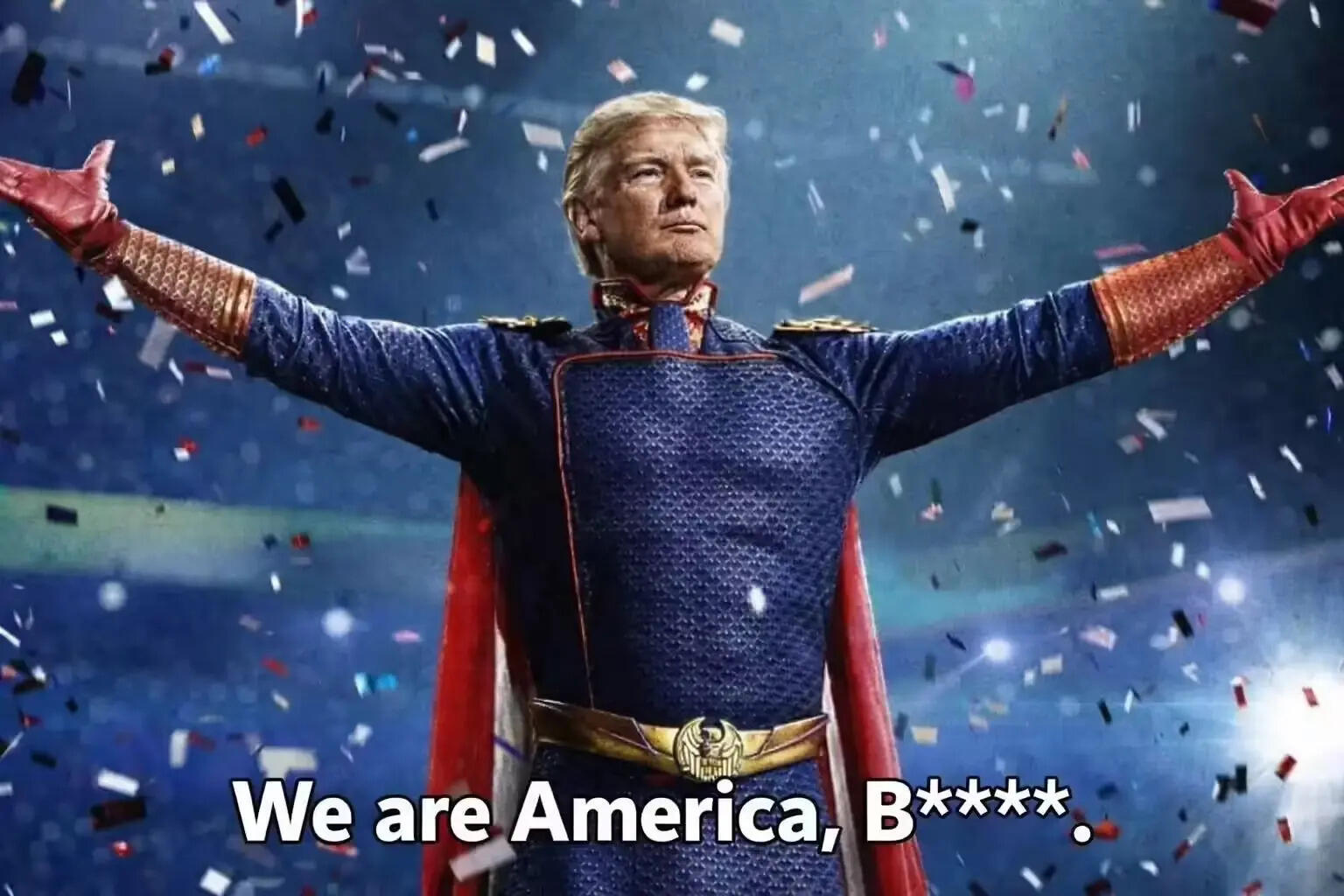 We are America, B****