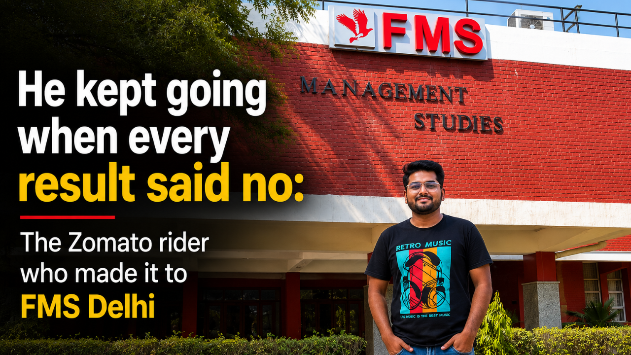 He kept going when every result said no: Zomato rider who made it to FMS Delhi