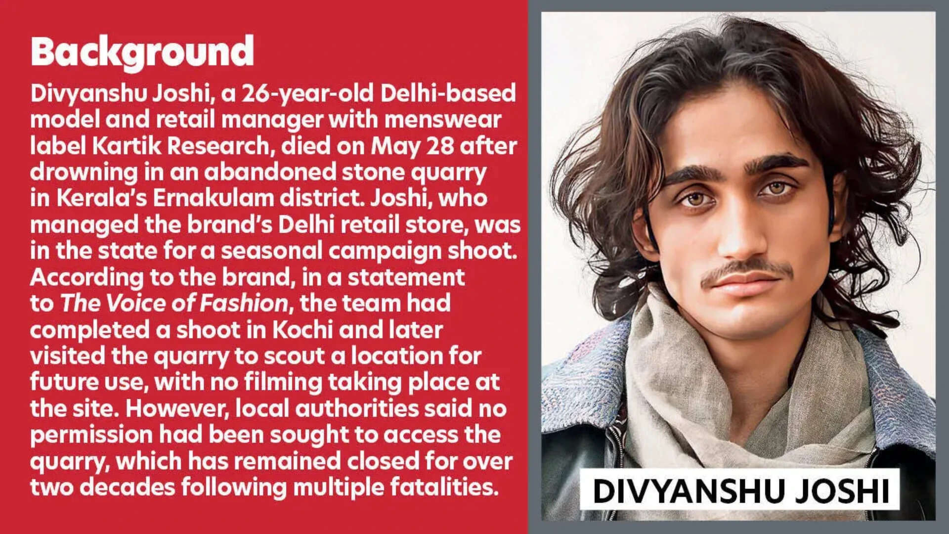 Divyanshu Joshi was there to scout the location for Kartik Research’s upcoming project<br>