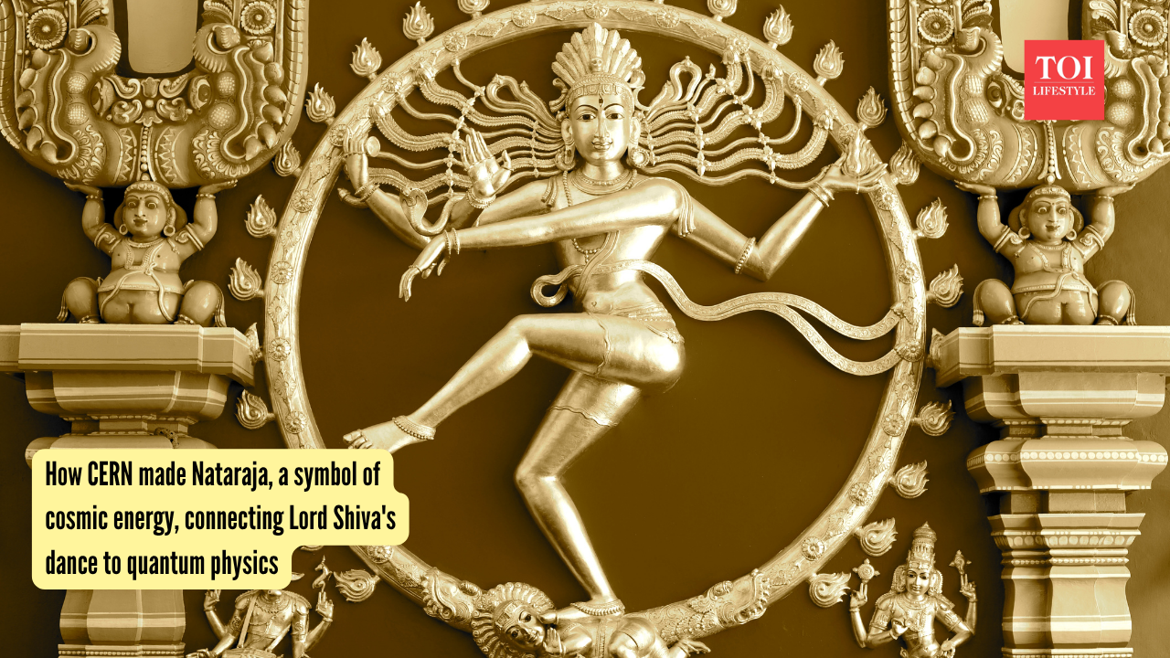 How CERN made Nataraja, a symbol of cosmic energy, connecting Lord Shiva's dance to quantum physics