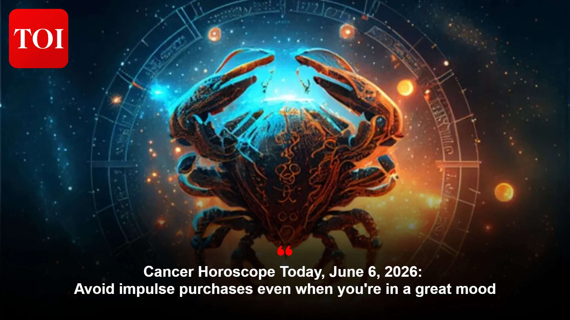 Cancer Horoscope Today: Moon stirs proposals and legal progress; avoid impulse purchases