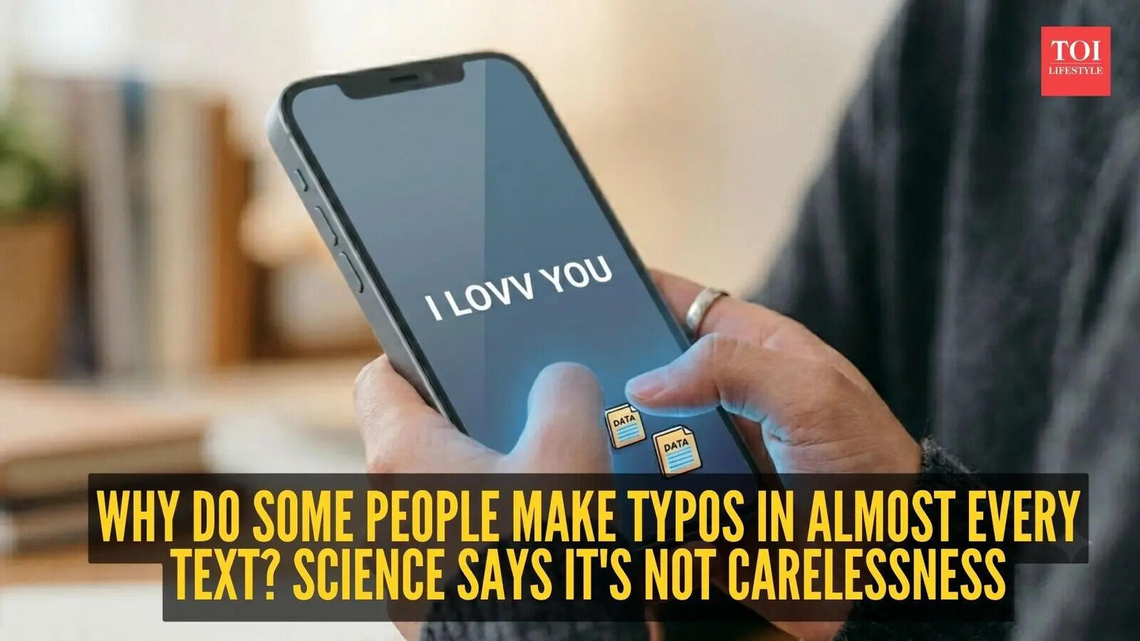 ​Why do some people always make typos while texting? The brain-thumb disconnect nobody really talks about