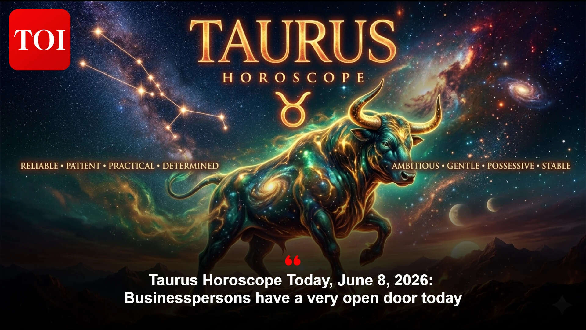 Daily Taurus Forecast: Praise and openings fill the day; big decisions need second thoughts