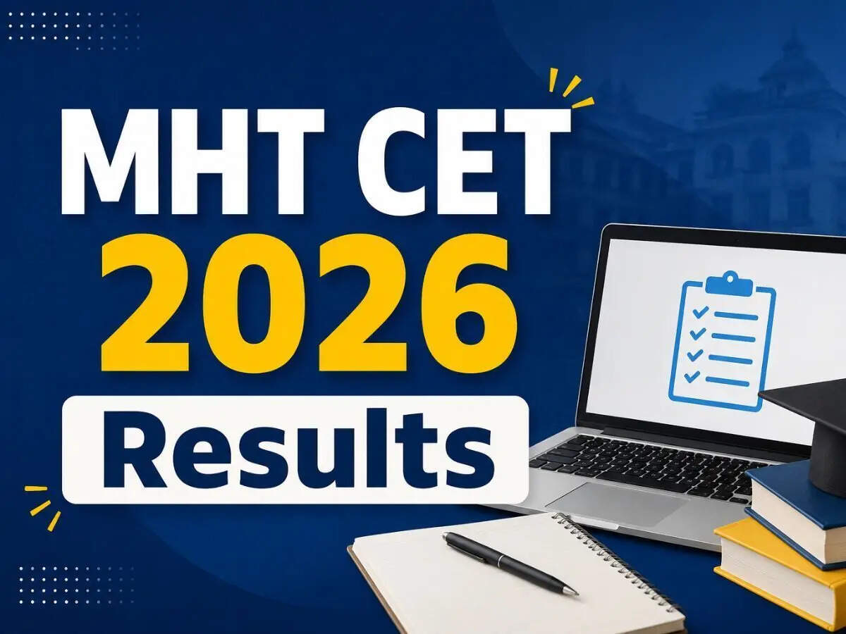 MHT CET result date and time 2026: PCM and PCB scorecards to be released soon at cetcell.mahacet.org