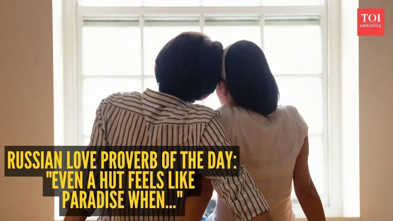 Russian love proverb of the day: "Even a hut feels like paradise when..."