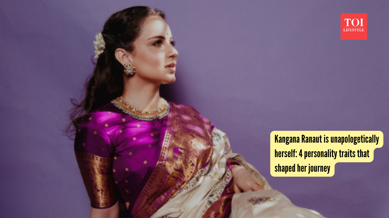 Kangana Ranaut is unapologetically herself 4 personality traits that shaped her journey