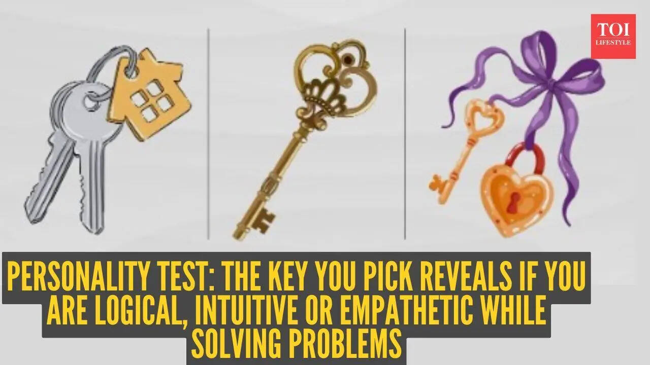 Personality test: The key you pick reveals if you are logical, intuitive or empathetic while solving problems