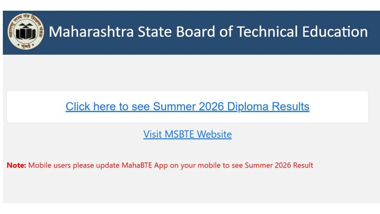 MSBTE Result Summer 2026 declared at msbte.org; here's the direct link to check diploma scores