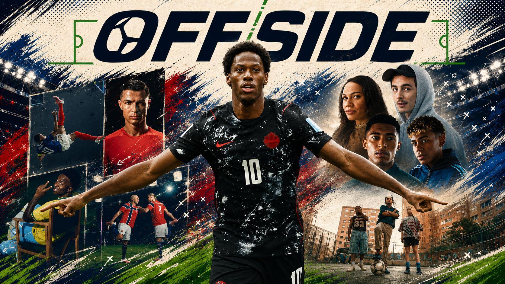 OFFSIDE | World Cup 2026: Canadian joy, Brazilian anxiety, and Nike's unofficial win