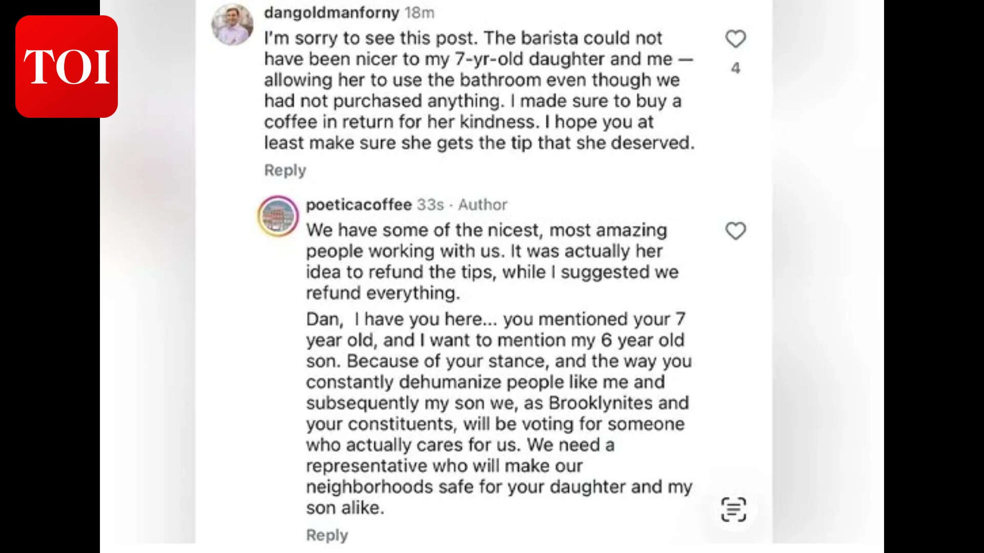 Goldman said he was at the cafe because his daughter wanted to use the washroom and he bought a cup of coffee in return for the kindness the barista showed.