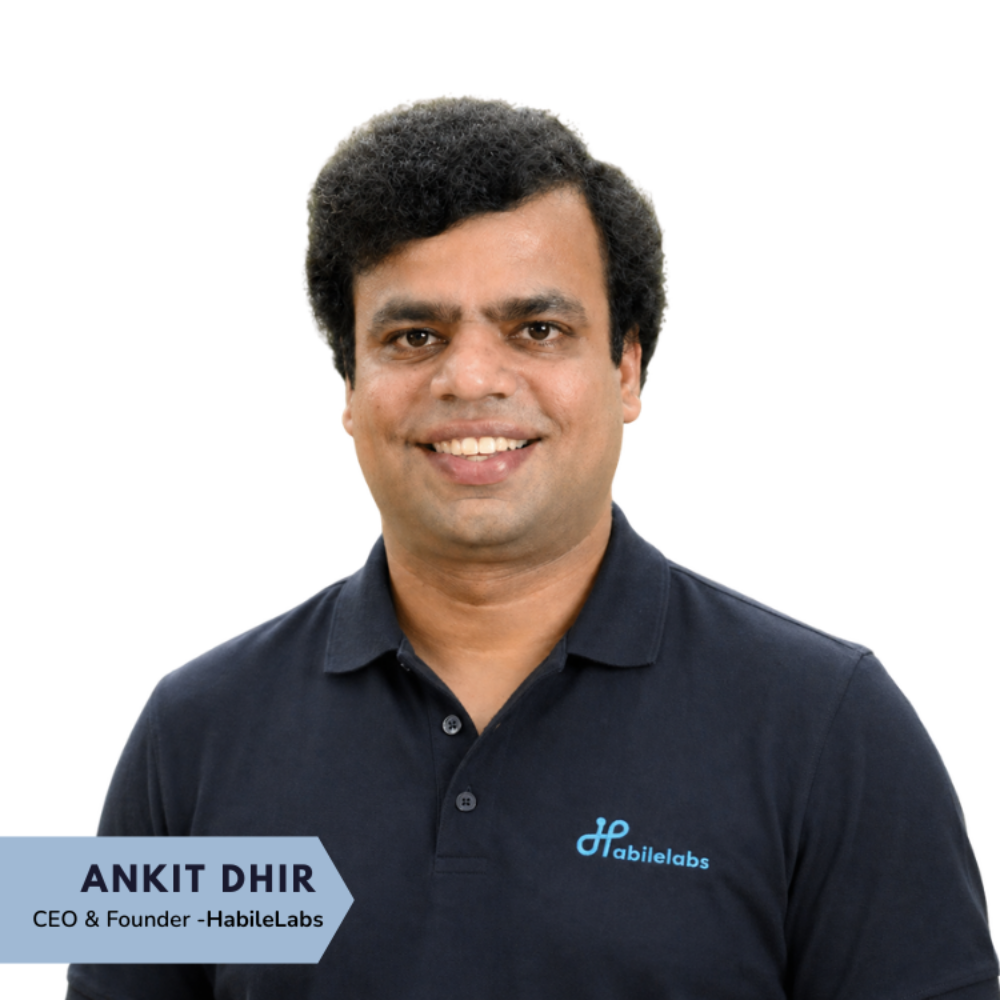  treat every client like a long-term partner, not a project,”</em> said <a href="https://www.linkedin.com/in/ankitdhir/"><u>Ankit Dhir</u></a>, Founder and CEO of HabileLabs.<em> “A decade later, our philosophy of trust still defines how we build, deliver and grow.”</em>​