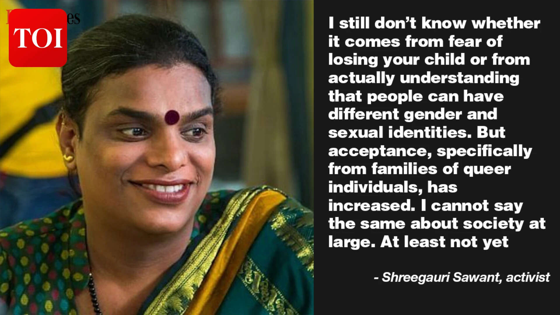 Shreegauri Sawant: Families of queer individuals are more accepting now; can't say the same about society at large