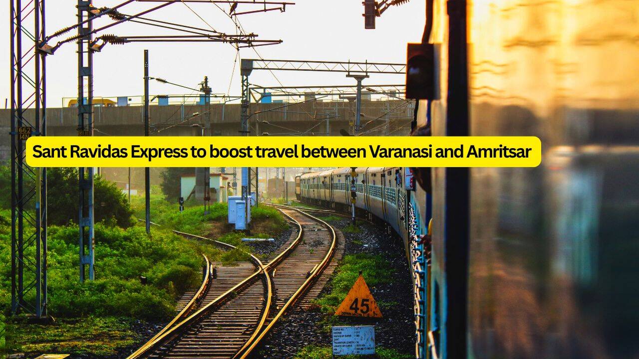 PM Modi to flag off Sant Ravidas Express to boost travel between Varanasi and Amritsar; date, route, timings and major stops revealed