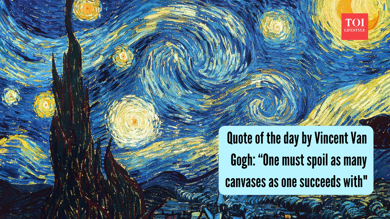 quote-of-the-day-by-vincent-van-gogh-one-must-spoil-as-many-canvases-as-one-succeeds-with.jpg