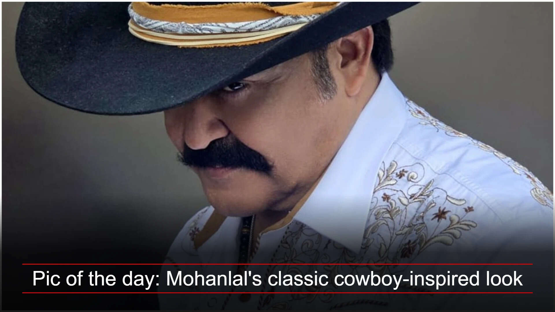 Pic of the day: Mohanlal's classic cowboy-inspired look