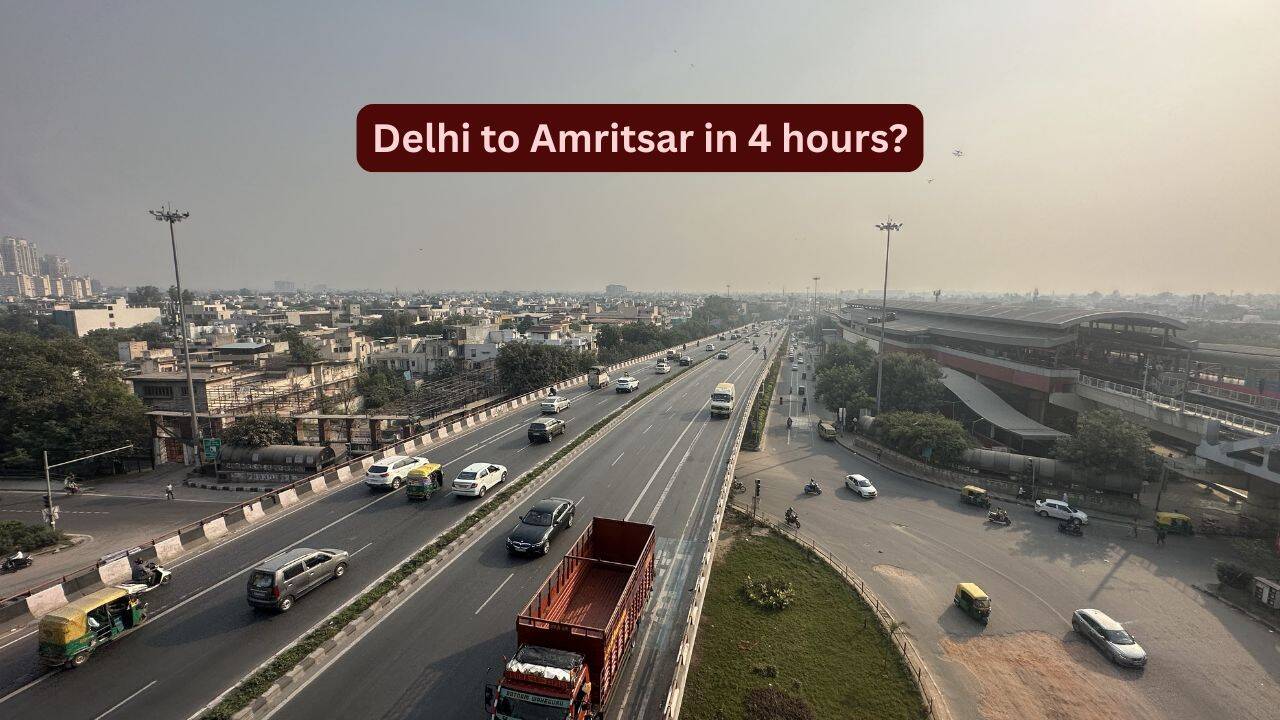 Delhi to Amritsar in 4 hours