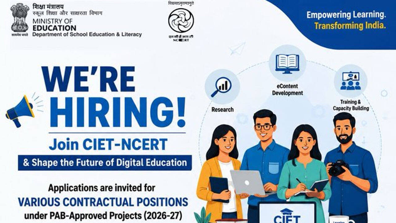 CIET NCERT recruitment 2026: Applications invited for contractual positions under education projects
