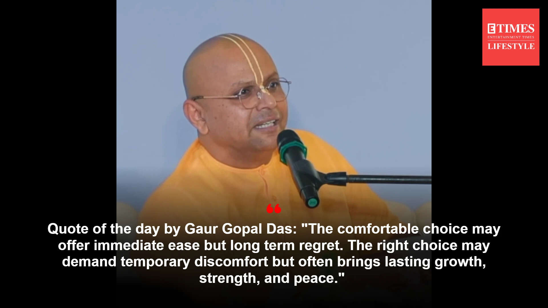 Quote of the day by Gaur Gopal Das
