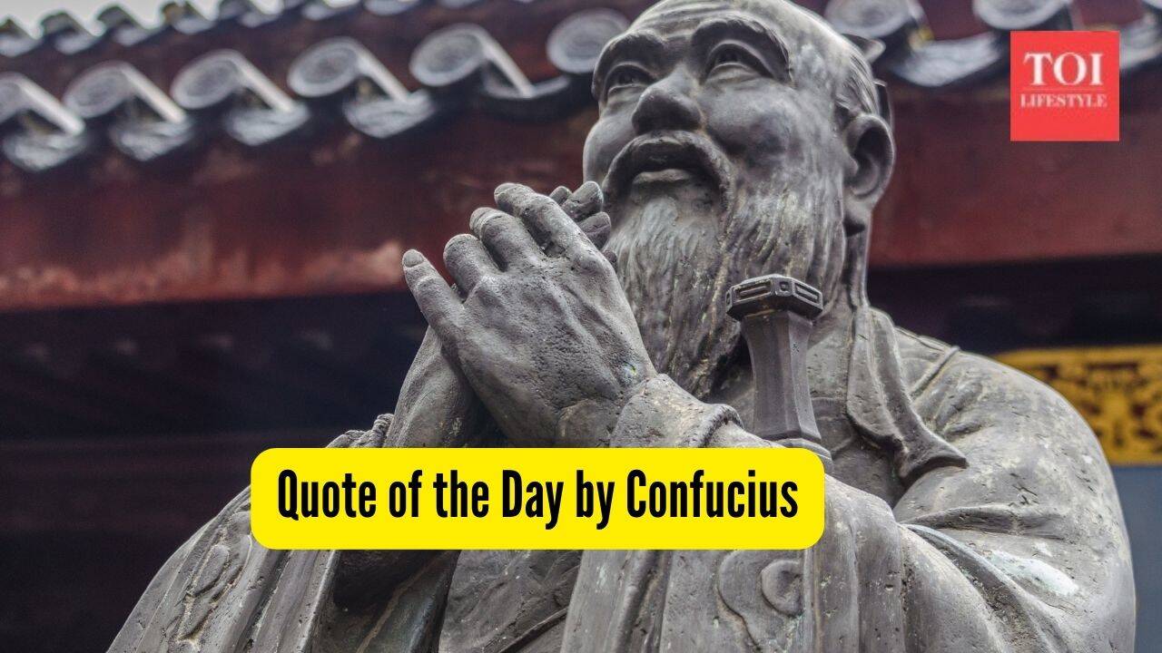 Quote of the Day by Confucius, "When you see a worthy person, endeavor to emulate him. When you see an unworthy person, then...."