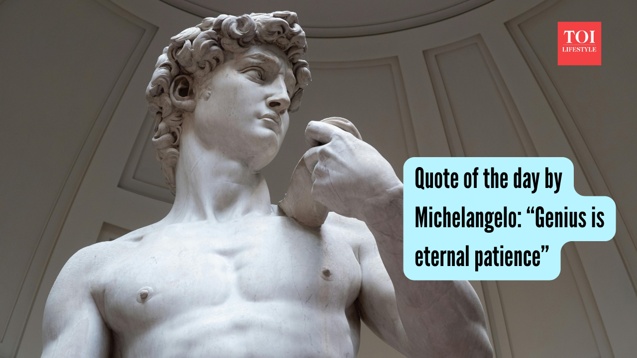 Quote of the day by Michelangelo “Genius is eternal patience”